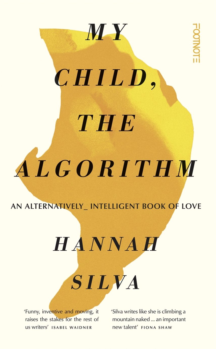 Cover: My Child, the Algorithm by Hannah Silva